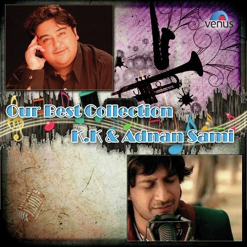 Our Best Collection - K.K. And Adnan Sami Shreya Ghoshal MP3 Download
